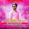 Bam Bhole Bam Bam Shivratri Dance Mix Jhan Jhan Bass Hard Bass Satish Dj Tatepur Kamauli 